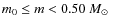 $m_0 \le m < 0.50~\mbox{$M_{\odot}$ }$