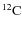 $^{12}\rm C$