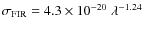 $\sigma_{\rm FIR}=4.3\times 10^{-20}\;\lambda^{-1.24}$