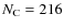 $N_{\rm C} = 216$
