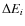 $\Delta E_{i}$