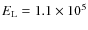 $E_{\rm L}=1.1 \times 10^5$