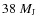 $38~M_{\rm J}$