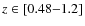 $z \in [0.48{-}1.2]$