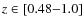 $z \in [0.48{-}1.0]$