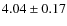 $4.04\pm 0.17$