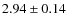 $2.94\pm 0.14$