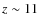 $z \sim 11$