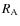 $R_{\rm A}$