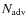 $N_{\rm adv}$