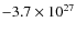 $-3.7\times10^{27}$
