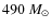 $490~M_\odot$