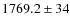 $1769.2\pm34 $