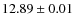 $12.89\pm 0.01$
