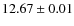 $12.67\pm 0.01$