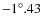 $-1^{\circ }.43$