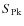 $S_{\rm Pk}$