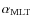 $\alpha_{\rm MLT}$