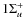${1}\Sigma_{u}^{+}$