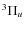 $^{3}\Pi_{u}$