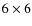 $6 \times6$