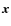 ${\vec x}$