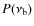 $P(\nu_{\rm b})$