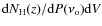 ${\rm d}N_{\rm H}(z)/{\rm d}P(\nu_{\rm o}){\rm d}V$