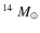 $^{14}~M_\odot$