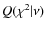 $Q(\chi^2\vert\nu)$