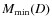 $M_{\min}(D)$