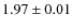 $1.97 \pm 0.01$