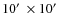 $10\hbox{$^\prime$ }
\times 10\hbox{$^\prime$ }$
