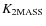 $K_{\rm 2MASS}$