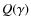 $Q(\gamma)$