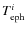 $T^i_{\rm eph}$