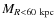 $M_{R < 60~{\rm kpc}}$