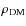 $\rho_{{\rm DM}}$