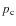 $p_{\rm c}$
