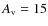 $A_{\rm v}=15$