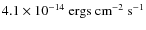 $4.1\times 10^{-14}~{\rm ergs~cm}^{-2}~{\rm s}^{-1}$