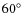 $60^{\circ}$