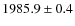 $1985.9\pm0.4$
