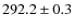 $ 292.2\pm0.3$