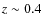 $z\sim 0.4$