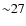 ${\sim}27$