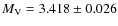 $M_{\rm V} = 3.418\pm0.026$