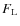 $F_{\rm L}$