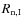 $R_{\rm n,I}$