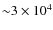 ${\sim}3\times10^{4}$
